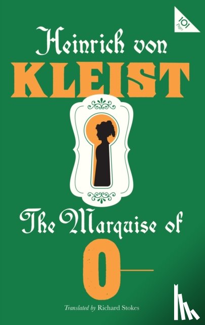 Kleist, Heinrich von - The Marquise of O