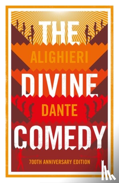 Alighieri, Dante - The Divine Comedy: Anniversary Edition