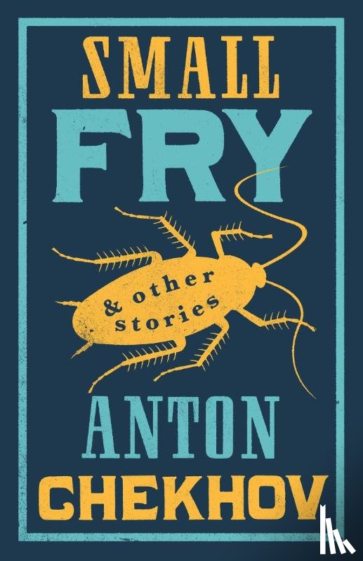 Chekhov, Anton - Small Fry and Other Stories