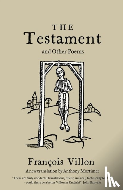 Villon, Francois - The Testament and Other Poems: New Translation
