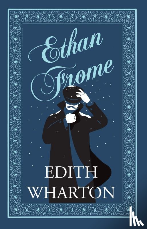 Wharton, Edith - Ethan Frome