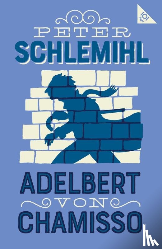 Chamisso, Adelbert von - Peter Schlemihl