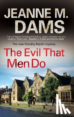 Dams, Jeanne M. - The Evil That Men Do