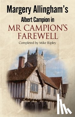 Ripley, Mike (Contributor) - Mr Campion's Farewell