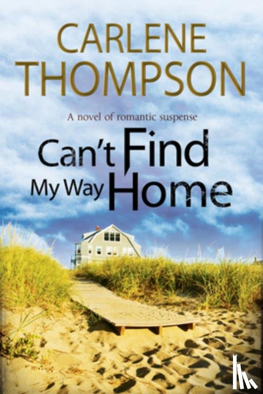 Thompson, Carlene - Can't Find My Way Home