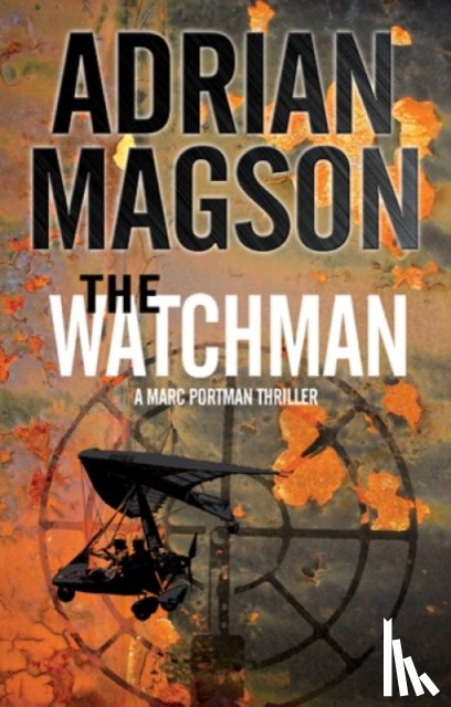 Magson, Adrian - The Watchman