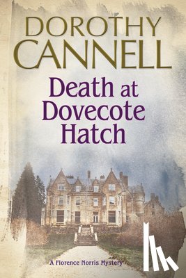 Cannell, Dorothy - Death at Dovecote Hatch