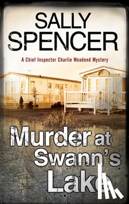 Sally Spencer - Murder at Swann's Lake