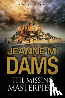 Dams, Jeanne M. - The Missing Masterpiece