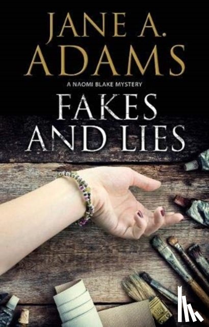 Adams, Jane A. - Fakes and Lies
