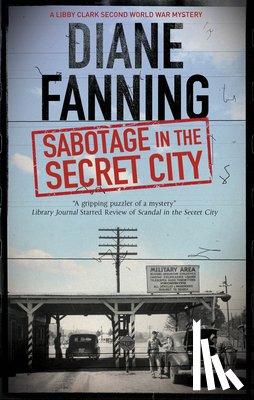 Fanning, Diane - Sabotage in the Secret City