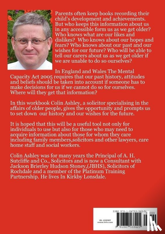 Ashley, Colin - I Must Tell Them Now - A Fact-finding Workbook for Older People