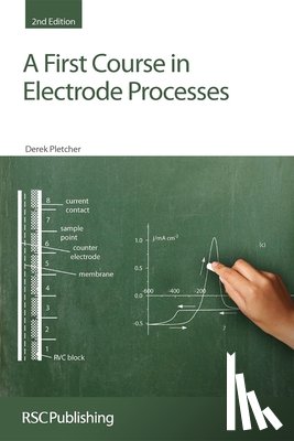 Pletcher, Derek - A First Course in Electrode Processes
