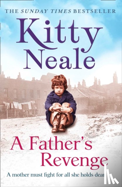 Neale, Kitty - A Mother’s Struggle