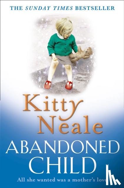 Neale, Kitty - Abandoned Child