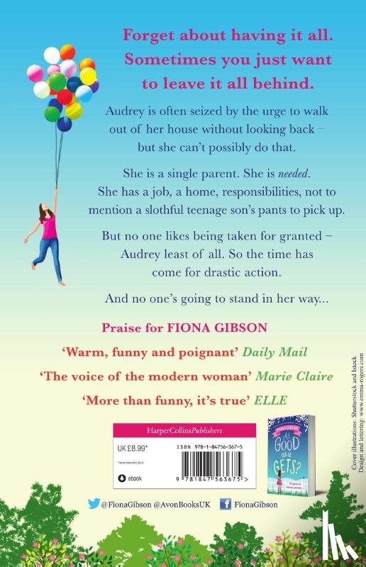 Gibson, Fiona - The Woman Who Upped and Left