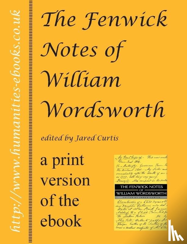  - The Fenwick Notes of William Wordsworth