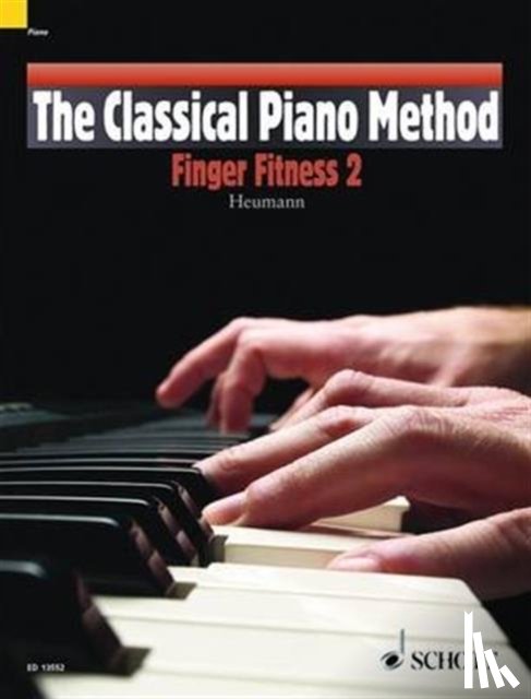 Heumann, Hans-Gunter, Hal Leonard Publishing Corporation - The Classical Piano Method Finger Fitness 2