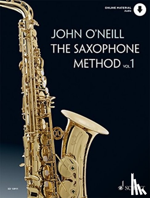 O'NEILL, JOHN - SAXOPHONE METHOD VOL 1