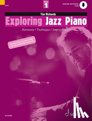 Richards, Tim - EXPLORING JAZZ PIANO BOOK 1 ONLINE