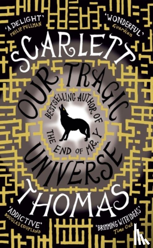 Thomas, Scarlett - Our Tragic Universe