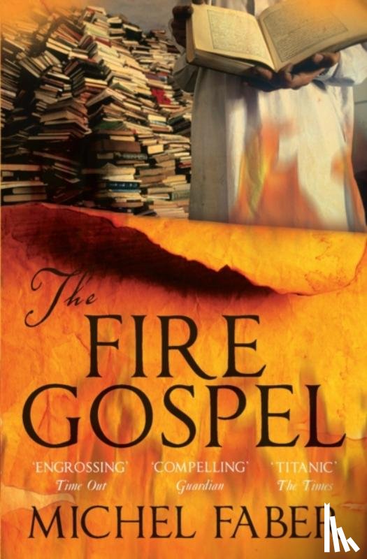 Faber, Michel - The Fire Gospel