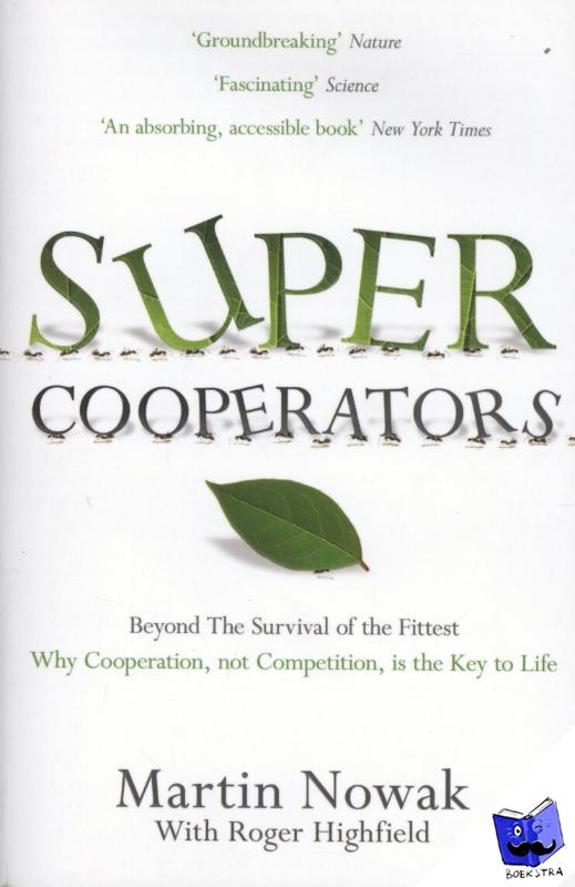Nowak, Martin, Highfield, Roger - SuperCooperators