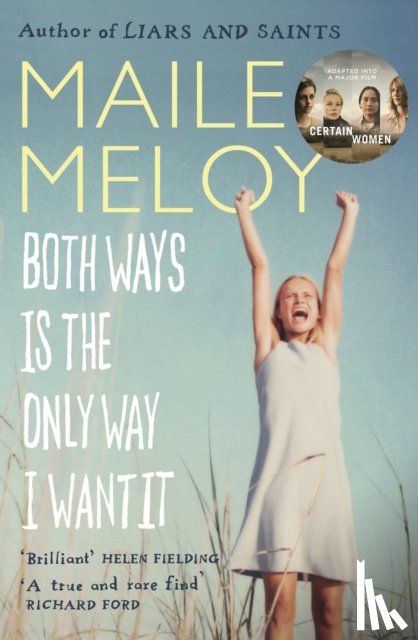 Meloy, Maile - Both Ways Is the Only Way I Want It