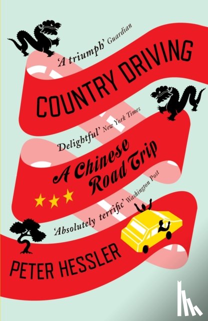 Hessler, Peter - Country Driving