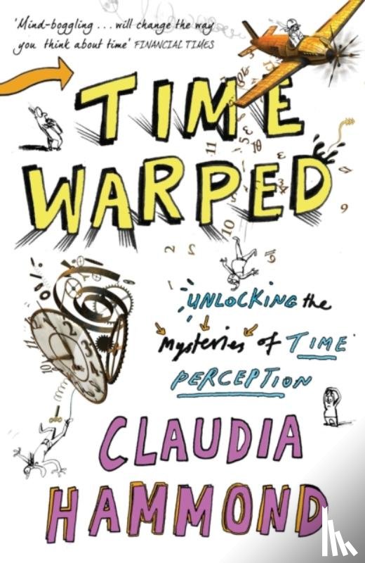 Hammond, Claudia - Time Warped