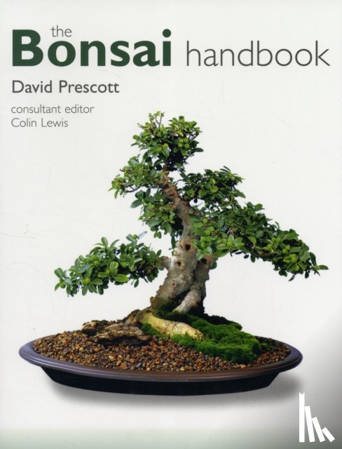 Prescott, David - The Bonsai Handbook