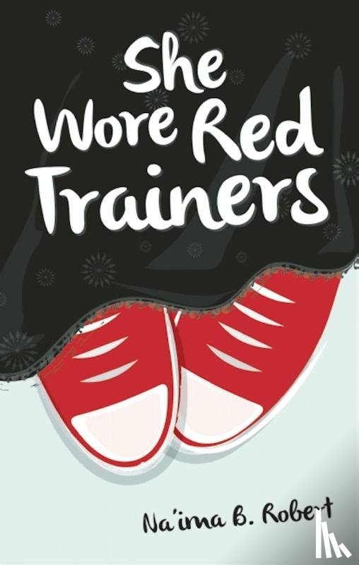 Robert, Na'ima B. - She Wore Red Trainers