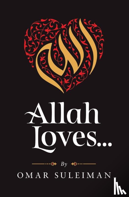 Suleiman, Omar - Allah Loves