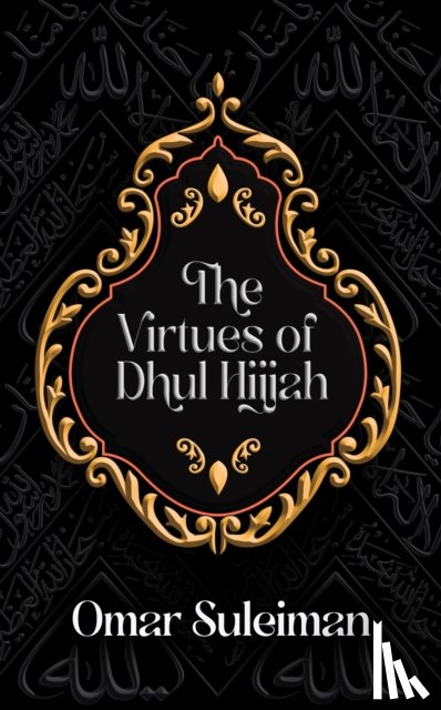 Suleiman, Omar - The Virtues of Dhul Hijjah