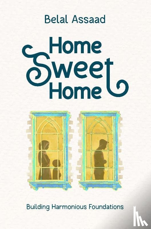 Assaad, Belal - Home Sweet Home