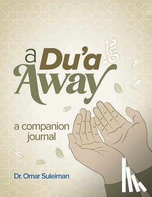 Suleiman, Omar - A Du'a Away