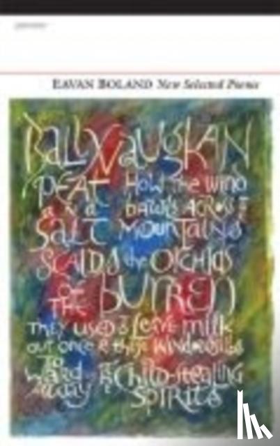 Boland, Eavan - New Selected Poems: Eavan Boland
