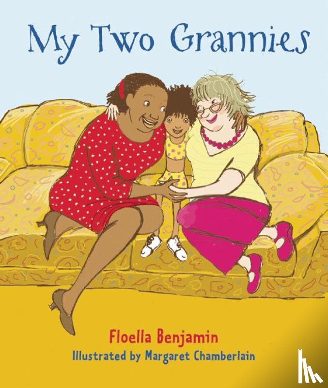 Benjamin, Floella - My Two Grannies