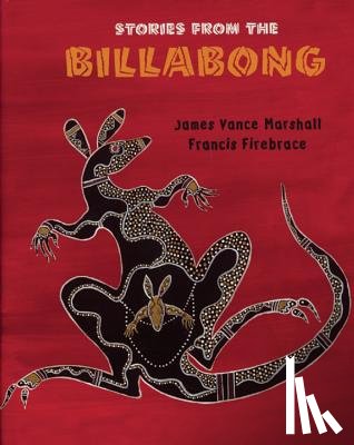 Marshall, James Vance - Stories from the Billabong
