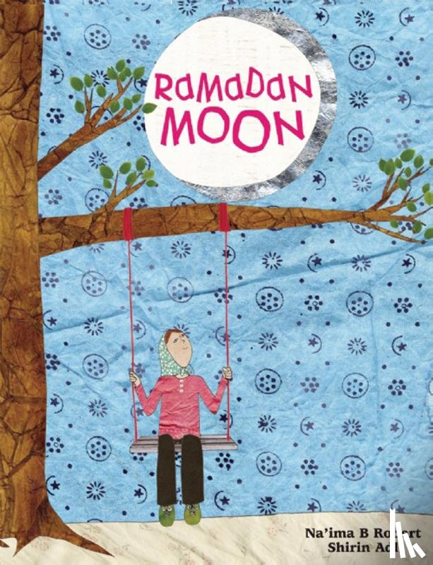 Robert, Na'ima B. - Ramadan Moon