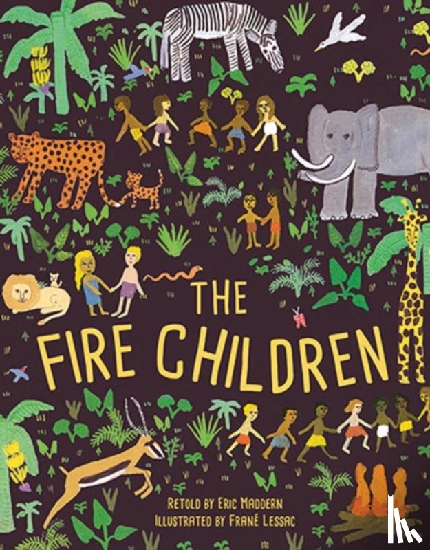  - The Fire Children