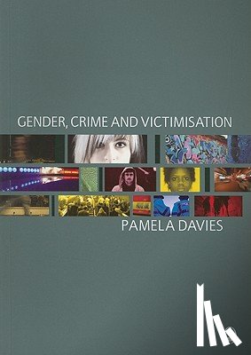Davies - Gender, Crime and Victimisation