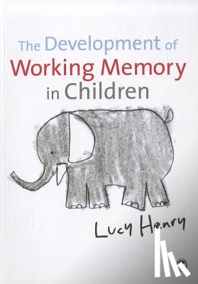 Henry - The Development of Working Memory in Children