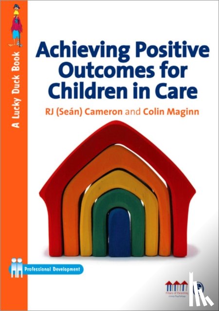 Cameron, R J, Maginn, Colin - Achieving Positive Outcomes for Children in Care