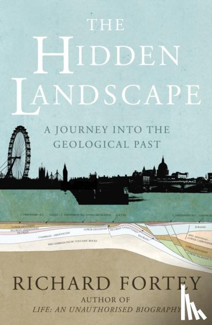 Fortey, Richard - The Hidden Landscape