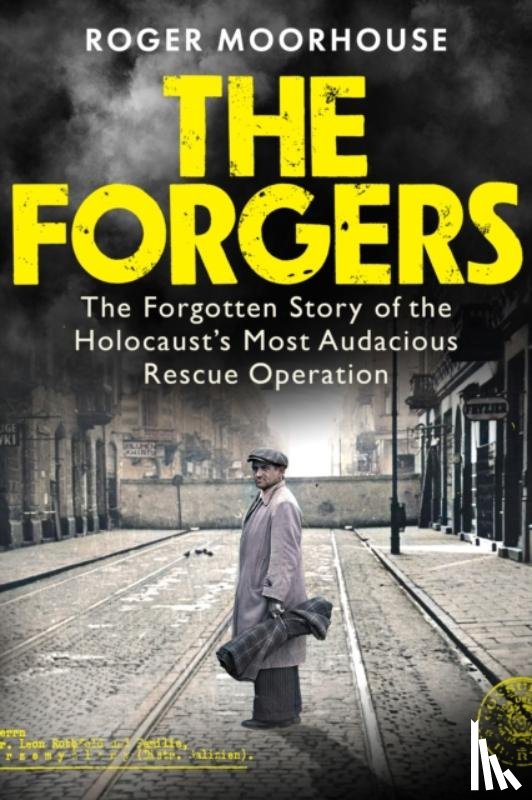 Moorhouse, Roger - The Forgers