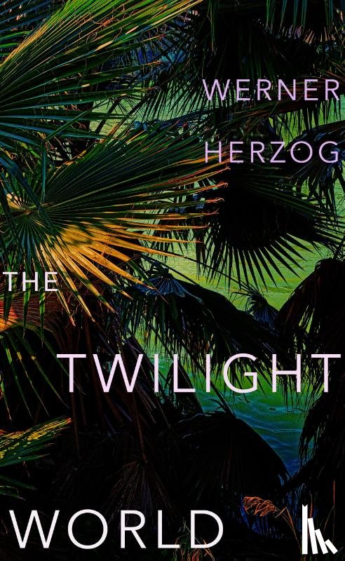 Herzog, Werner - The Twilight World