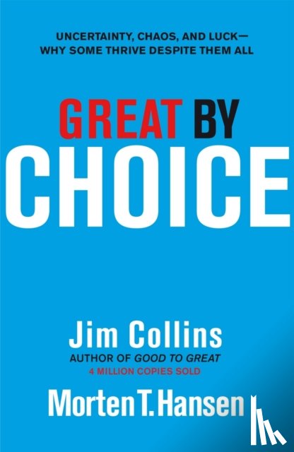 Collins, Jim, Hansen, Morten T. - Great by Choice
