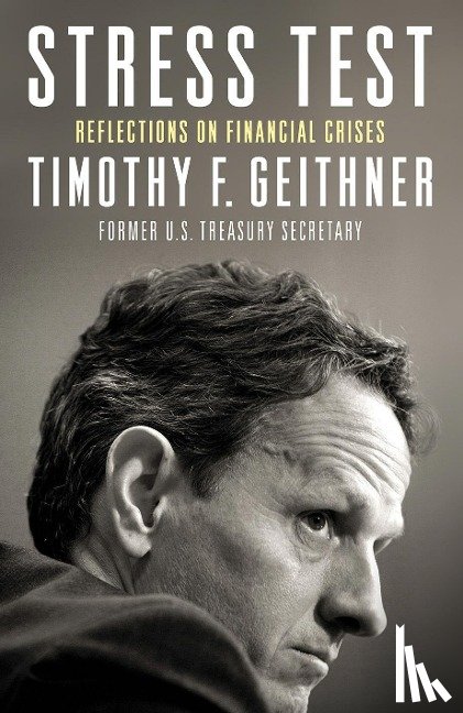 Geithner, Timothy - Stress Test