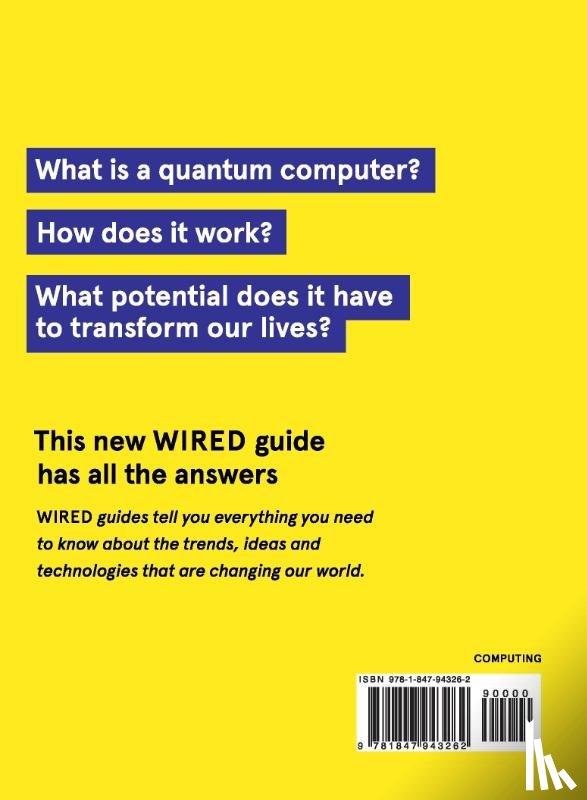 Katwala, Amit, WIRED - Quantum Computing (WIRED guides)